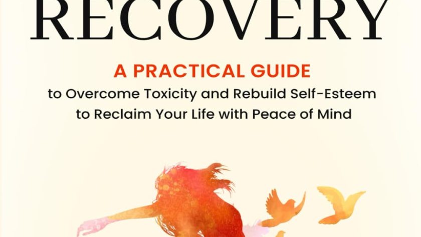 Cover of a book: The Essentials of Toxic Relationship Recovery