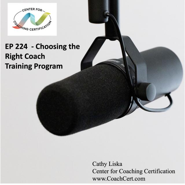 EP 224  - Choosing the Right Coach Training Program.jpg