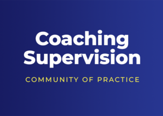 Coaching Supervision Community of Practice